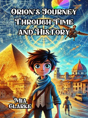 cover image of Orion's Journey Through Time and History